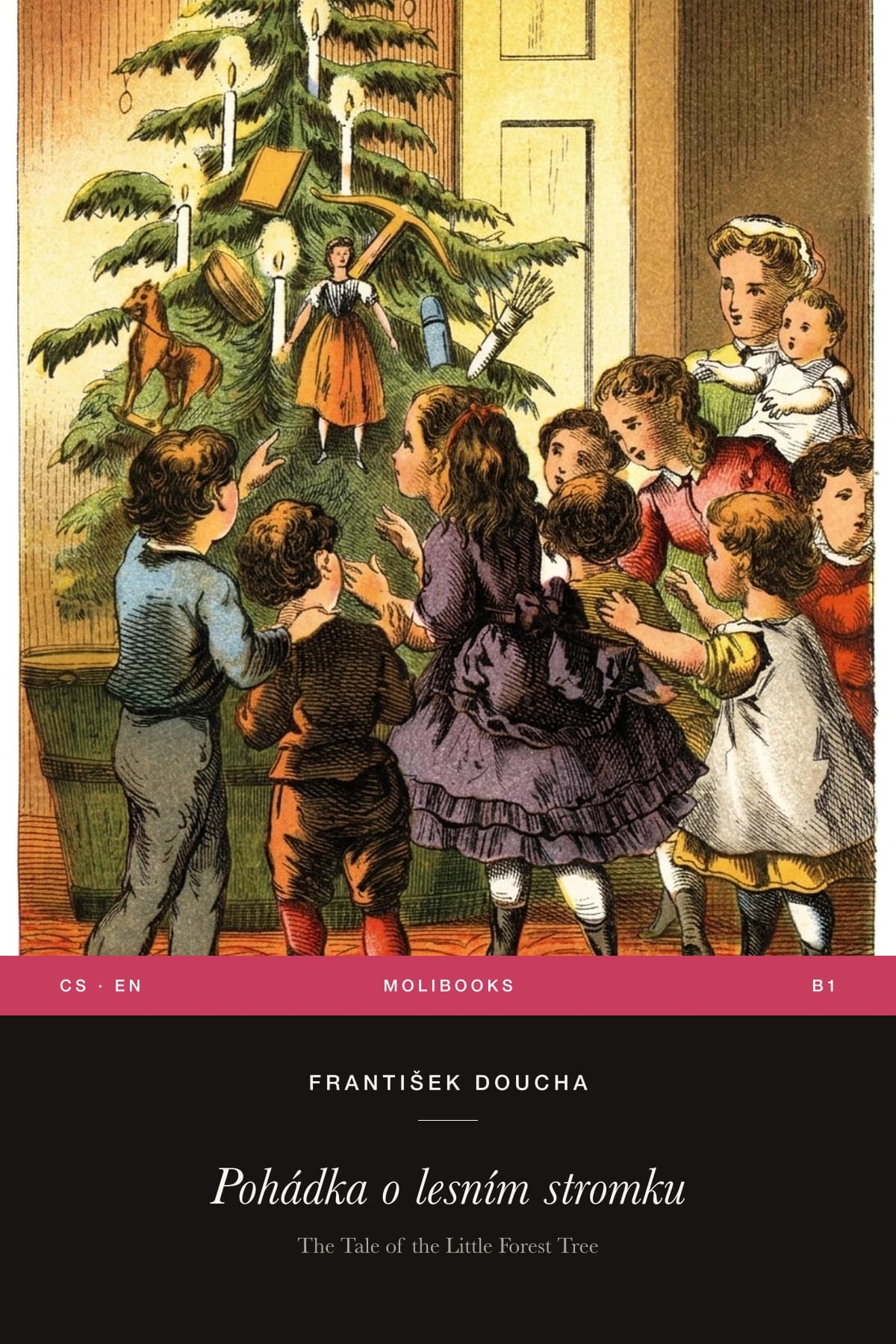 Cover of Pohádka o lesním stromku